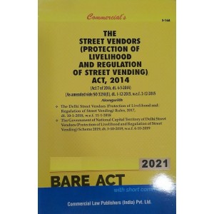 Commercial's Street Vendors (Protection of Livelihood and Regulation of Street Vending) Act, 2014 Bare Act 2021